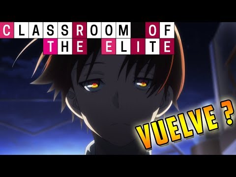 Classroom of the Elite: Crunchyroll estrena simuldub latino de la segunda  temporada – ANMTV