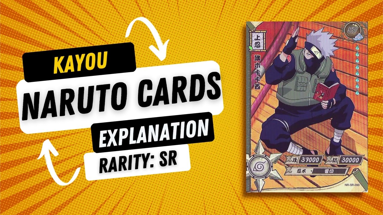 Naruto Kayou Cards Explanation | Everything you wanted to know about SR rarity