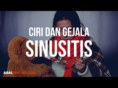 Tanda-Tanda Seseorang Menderita SINUSITIS