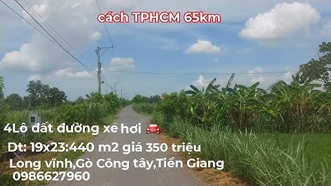 Ms 883.Giảm 320 triệu, đất đường xe hơi 🚘.Dt:19x23:440m2.Long vĩnh,Gò Công Tây,TiềnGiang 0986627960