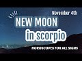 NEW MOON IN SCORPIO - All Signs - November 4th 2021
