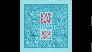 04 - Far-Off Hope - Josh Garrels -  Love & War & The Sea In Between chords