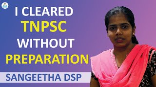 How I Cleared TNPSC Without Preparation ? | DSP Sangeetha | KingMakers IAS Academy screenshot 2