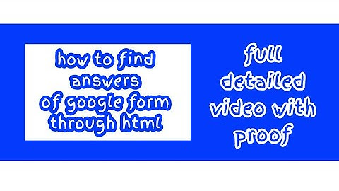 How to get answers of Google Forms through html | Code rumble