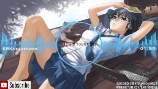 Nightcore - I Need Your Love (feat. Ellie Goulding) - Calvin Harris