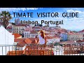 Lisbon - The Ultimate Visitor Guide.  Everything You Need to Know, Pro Tips & More