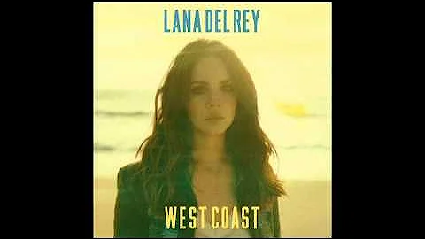 Lana Del Rey - West Coast (Radio Mix/Alternate Version)