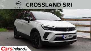 Opel Crossland SRI Quick Review | CarsIreland.ie