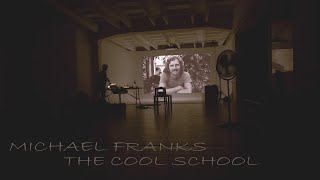 Watch Michael Franks The Cool School video