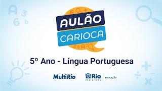Simulado de Português - 01 - Diversas Habilidades - 4º Ano e 5º Ano