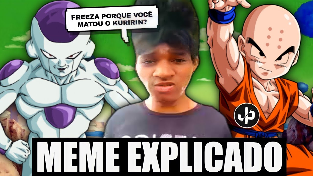 Freeza, por que você matou o Kuririn?: explicando o meme para leigos