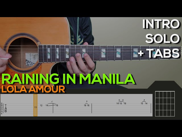 Lola Amour - Raining In Manila Guitar Tutorial [INTRO, SOLO + TABS] class=