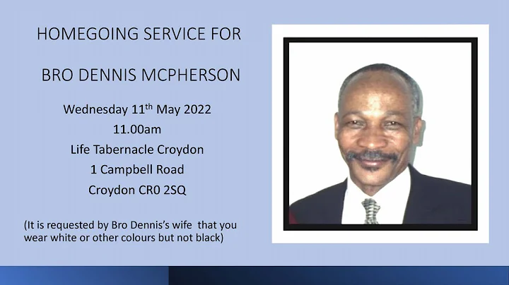 Funeral of Brother Dennis McPherson