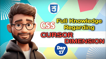CSS CURSOR DIMENSION| Lecture - 17 | Programming Site