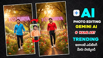 Trending Gemini Ai Boys Name Art Full Photo Editing in Telugu | Gemini Ai Face Swap & Dress Change