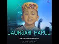 Jaunsari Harul Mp3 Song