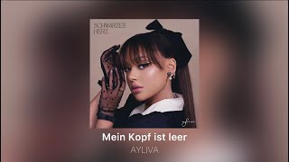 AYLIVA - Mein Kopf ist leer Slowed Version