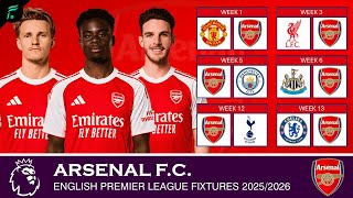 ARSENAL F.C. 🔴 ● English Premier League Match Schedules & Fixtures Season 2025/2026 | FAN Football 