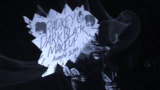 Video thumbnail of "Radkey - Dark Black Makeup (Official Audio)"
