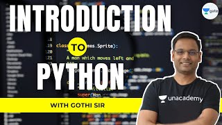 Introduction to Python with Gothi Sir