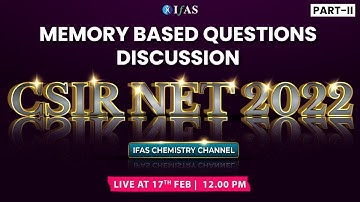 CSIR NET Chemical Science Question Paper 2022 with [ TRICKS ] - P2