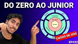 DO ZERO AO JÚNIOR  - APRENDENDO CLEAN ARCHITECTURE NA PRÁTICA COM JAVA (ep#21)