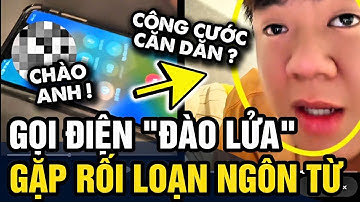 Gọi điện ĐÀO LỬA, thanh niên xui xẻo gặp ngay CHÚA TỂ RỐI LOẠN NGÔN TỪ | Tin 3 Phút