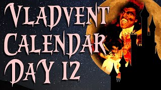 Christmas Vladvent Calendar: Day Twelve ( Blacula and Scream Blacula Scream)