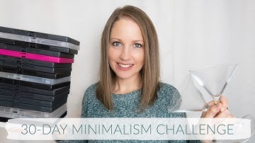 30-DAY MINIMALISM CHALLENGE