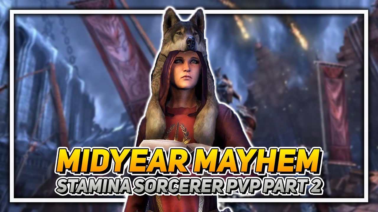 Midyear Mayhem 2021 Stamina Sorcerer PvP #2 ft. Noractis