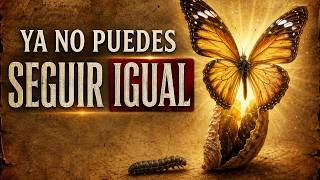 Dios te dice: Tu momento es AHORA | Ya no puedes seguir igual