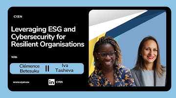Leveraging ESG and Cybersecurity for Resilient Organisations | Expert Insights