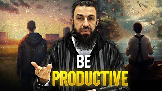 Be Productive And Do Not Despair | Belal Assaad