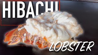 HOW TO MAKE HIBACHI AT HOME | COOKING LOBSTER on a Blackstone griddle.