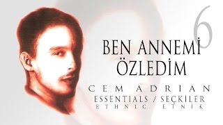 Cem Adrian - Ben Annemi Özledim  Resimi