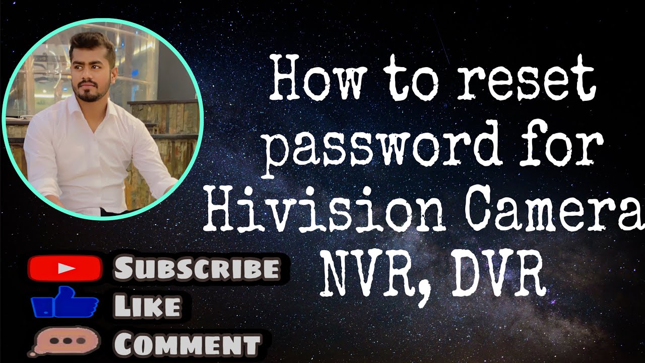 how-to-reset-password-for-hikvision-camera-nvr-dvr-youtube