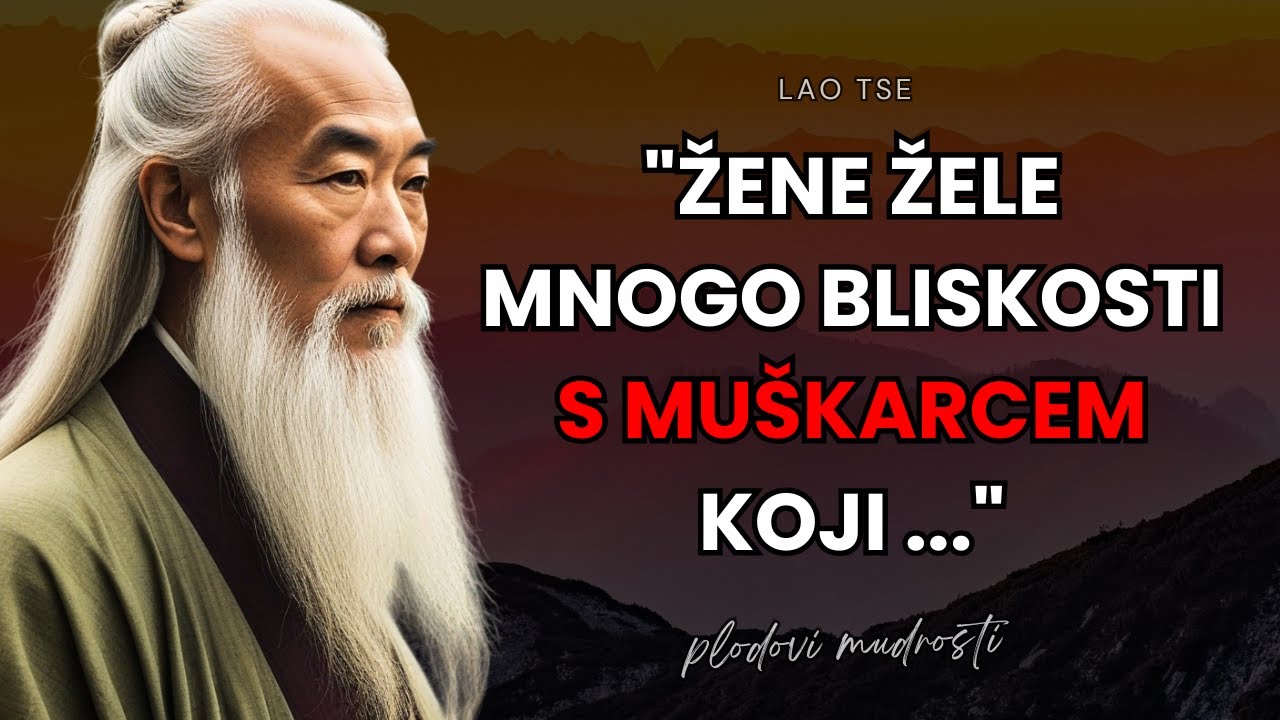 Lao Tse – Velika Mudrost koja mijenja pogled na život i ostavlja bez riječi