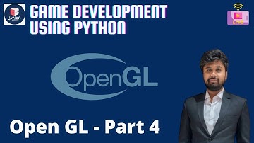 Game Development using Python | Open GL - Part 4 | Grade 7 - 10 | Coding Blocks Junior