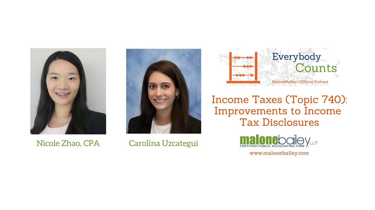 Income Taxes Topic 740 Improvements to Income Tax Disclosures