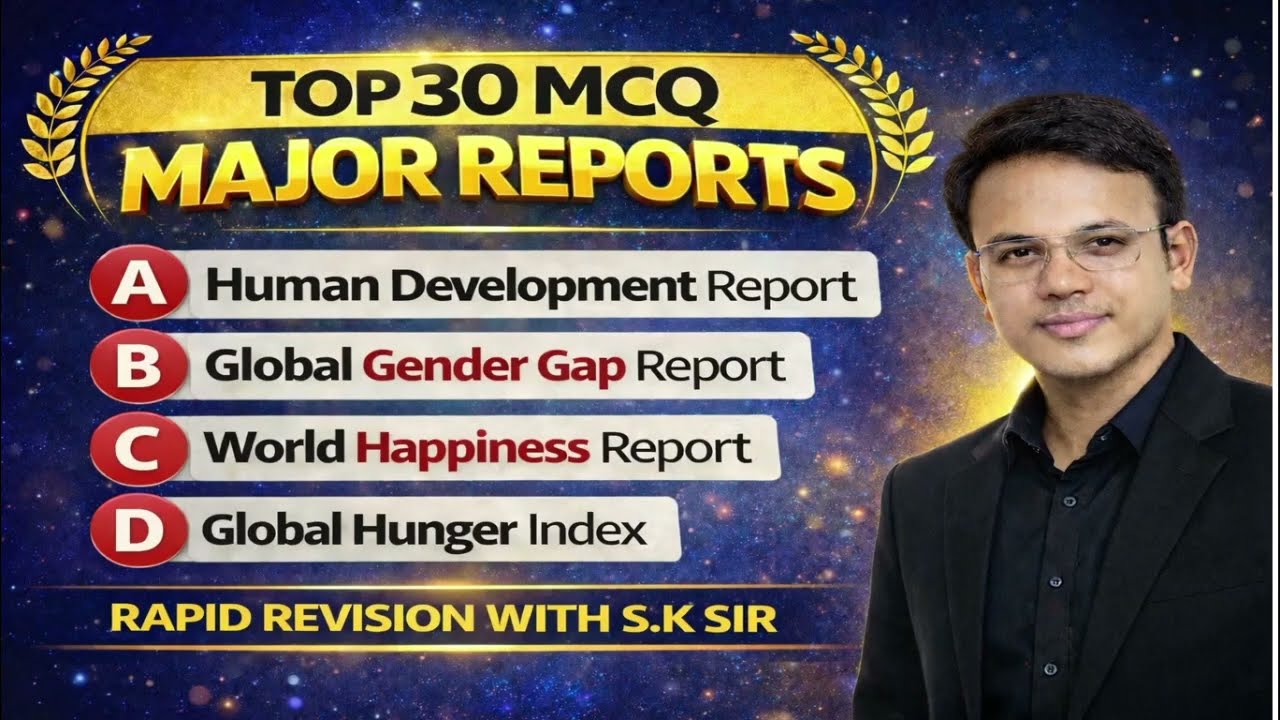 Important TOP 30 MAJOR REPORTS 2026 | Current Affairs 2026 | UPSC SSC Banking