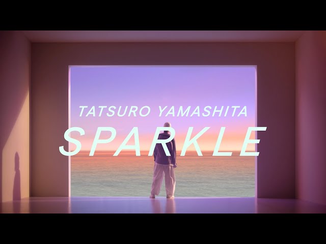 山下達郎「SPARKLE」Music Video (2023) class=