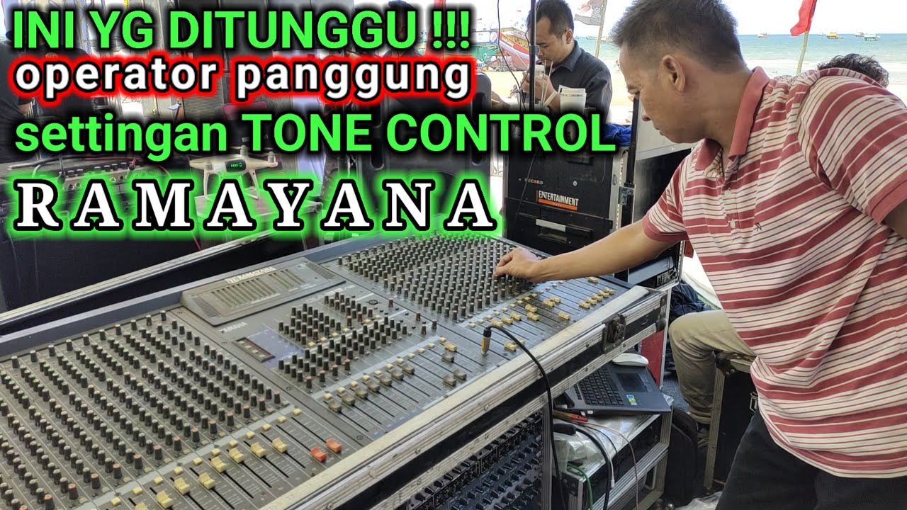 INILAH YANG DITUNGGU OPERATOR SETTINGAN MIXER PANGGUNG CAK INU
