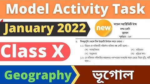 Class 10 Geography Model Activity Task January 2022 / Model activity task class 10 geography 2022