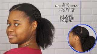 COIFFURE PROTECTRICE EXPRESS POUR CHEVEUX 4B/4C EPISODE 8 (NATURAL HAIR)