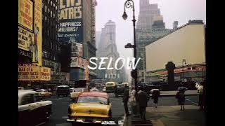 Selow, Wahyu (slowed   reverb)