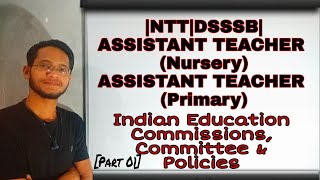 EDUCATION COMMISSIONS/ COMMITTEES|DSSSB|NTT8393|Punjab & Delhi|