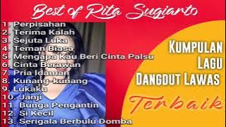 Kumpulan Lagu Dangdut Lawas Terbaik Rita Sugiarto