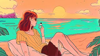 relaxing by the sea - lofi / chill lofi mix / lofi hip-hop