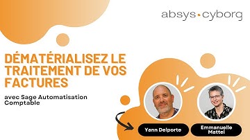Webinar | Sage Automatisation Comptable & Sage 100 : OCR, workflows et gestion des factures