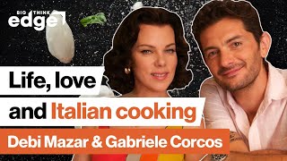 Happiness hack: Approach life like an Italian chef | Debi Mazar & Gabriele Corcos | Big Think